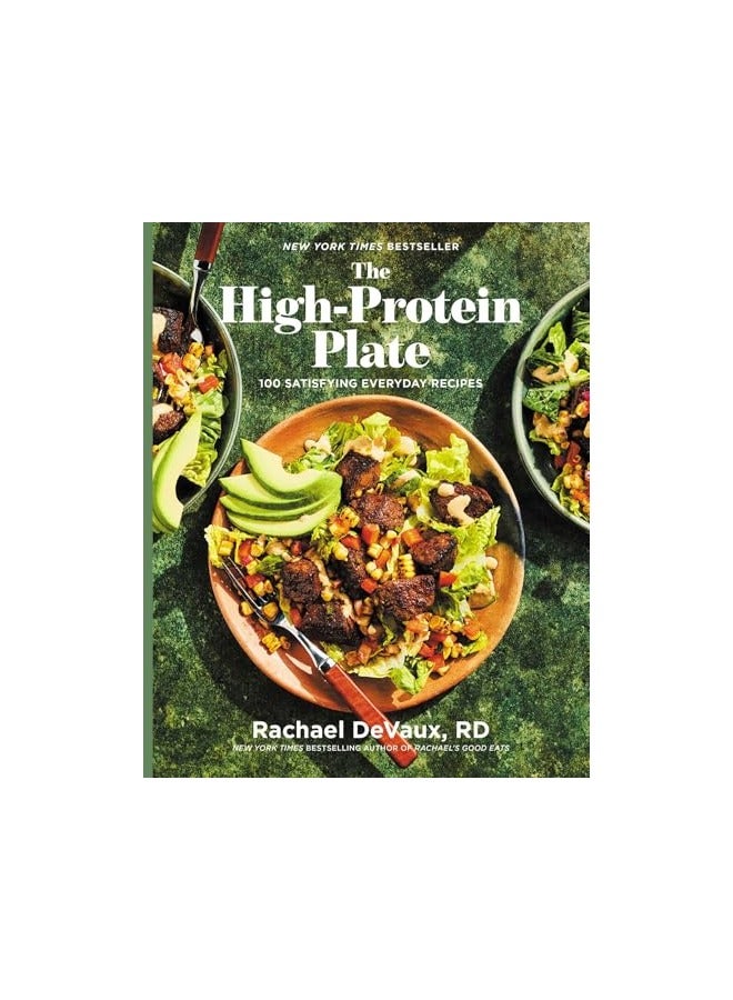 The Highprotein Plate 100 Satisfying Everyday Recipes
