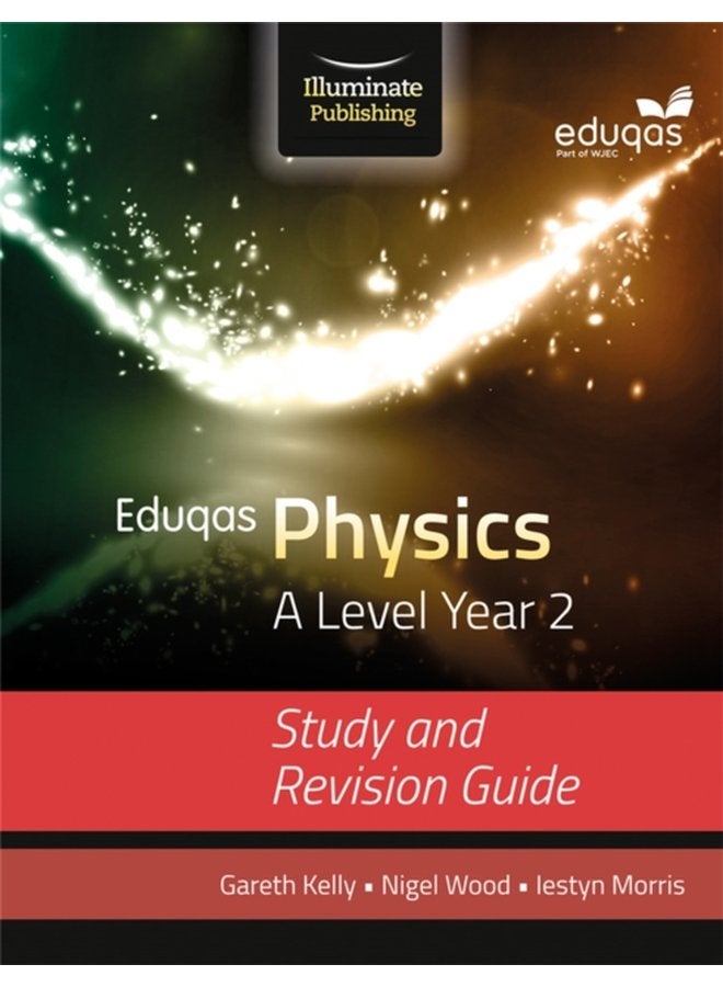 Eduqas Physics for A Level Year 2 Study and Revision Guide - Paperback