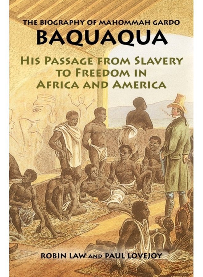 Biography of Mahommah Gardo Baquaqua - Paperback