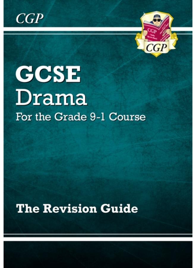 GCSE Drama Revision Guide
