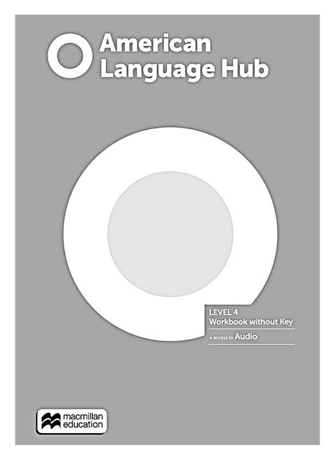 American Language Hub – Level 4 Workbook without Key