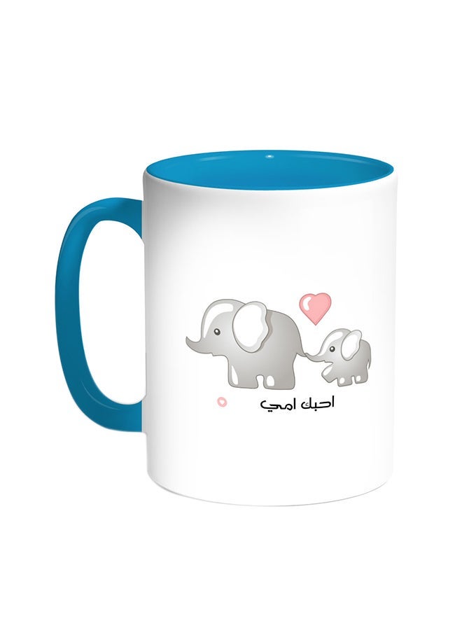 I Love My Mother Printed Coffee Mug Turquoise/White 11ounce