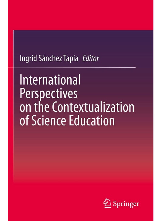 International Perspectives on the Contextualization of Science Education