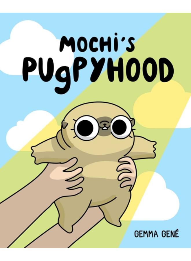 Mochi's Pugpyhood