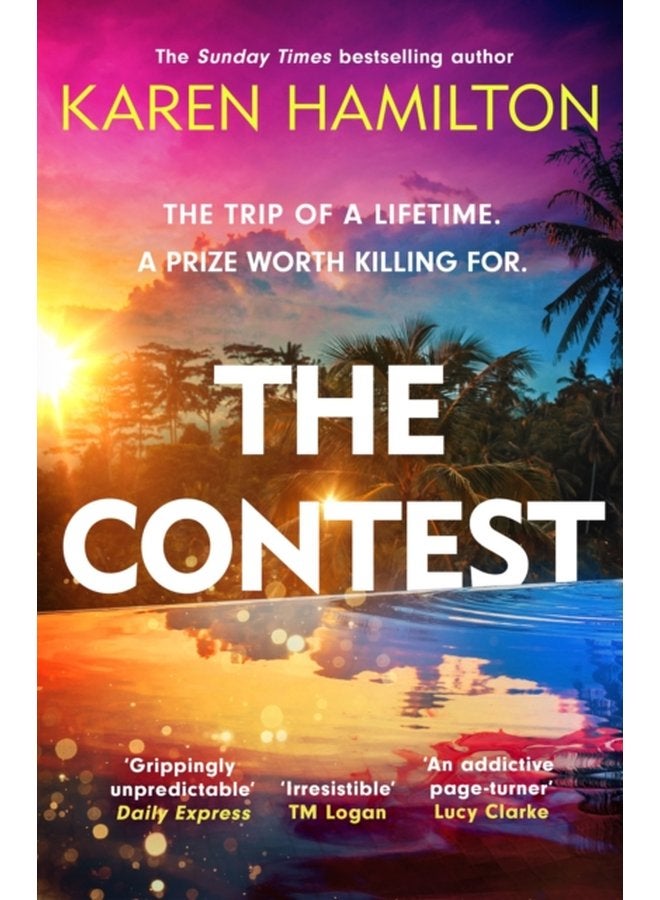 The Contest The exhilarating and addictive new thriller from the bestselling author of THE PERFECT GIRLFRIEND - Paperback