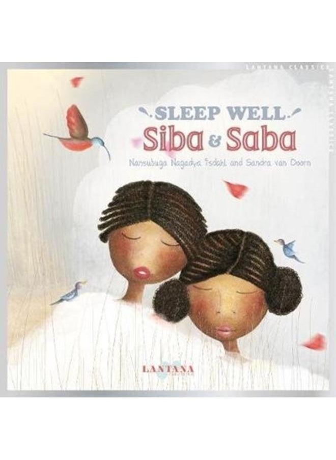 Sleep Well, Siba and Saba 
