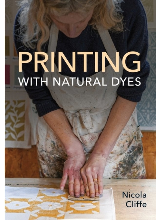 Printing with Natural Dyes - Paperback