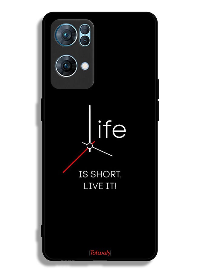 Tolwak Oppo Reno7 Pro 5G Protective Case Cover Life Is Short Live It  - Image 2