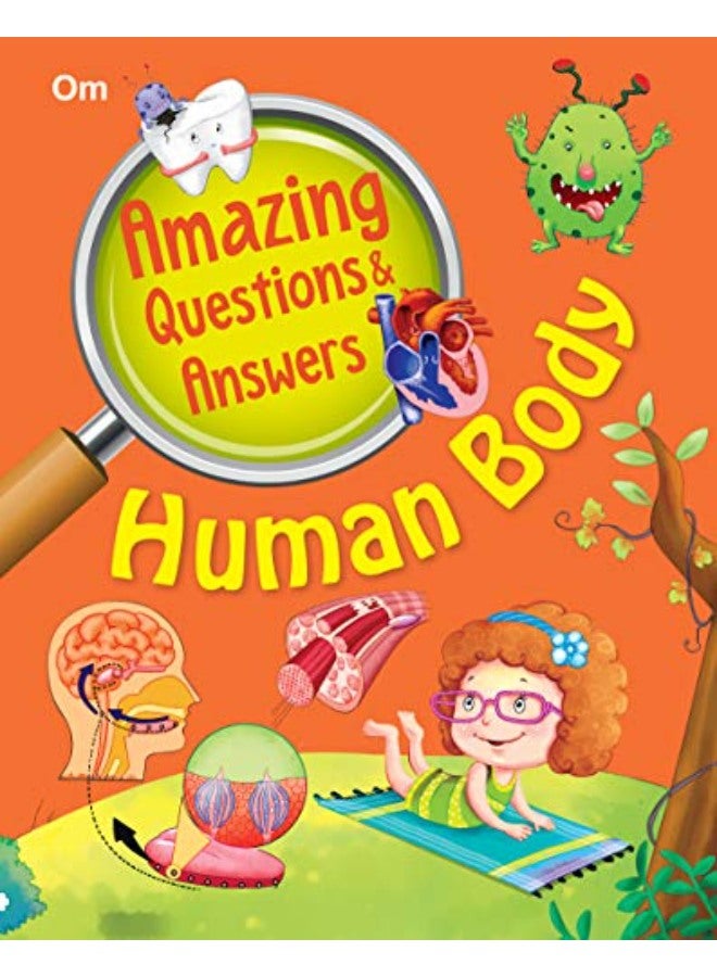Amazing Questions & Answers Human Body