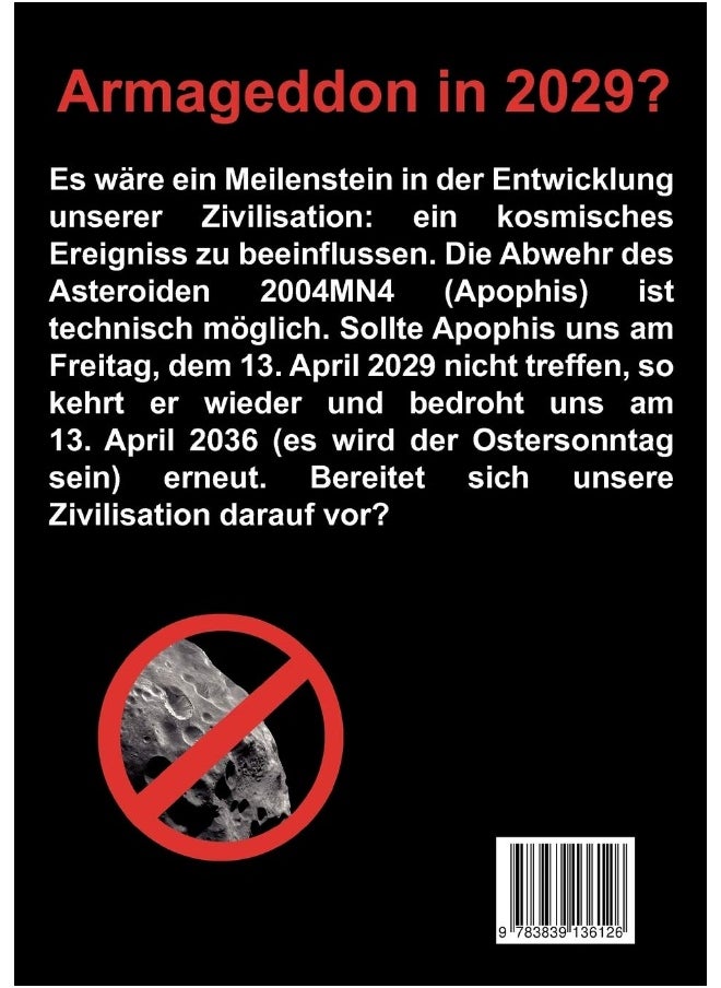 2029 Freitag der 13. April: 2036 - Unvorbereitet ?  - Image 2