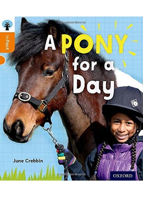Oxford Reading Tree inFact: Level 6: A Pony for a Day