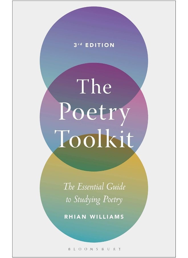 The Poetry Toolkit: The Essential Guide to Studying Poetry 