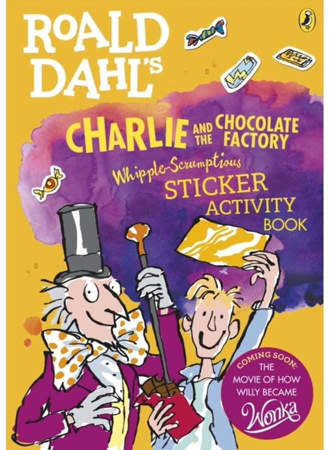Roald Dahl s Charlie and the Chocolate Factory Whipple Scrumptious Sticker Activity Book - Paperback