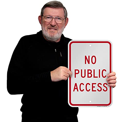 SmartSign "No Public Access" Sign | 12" x 18" Aluminum - Image 2