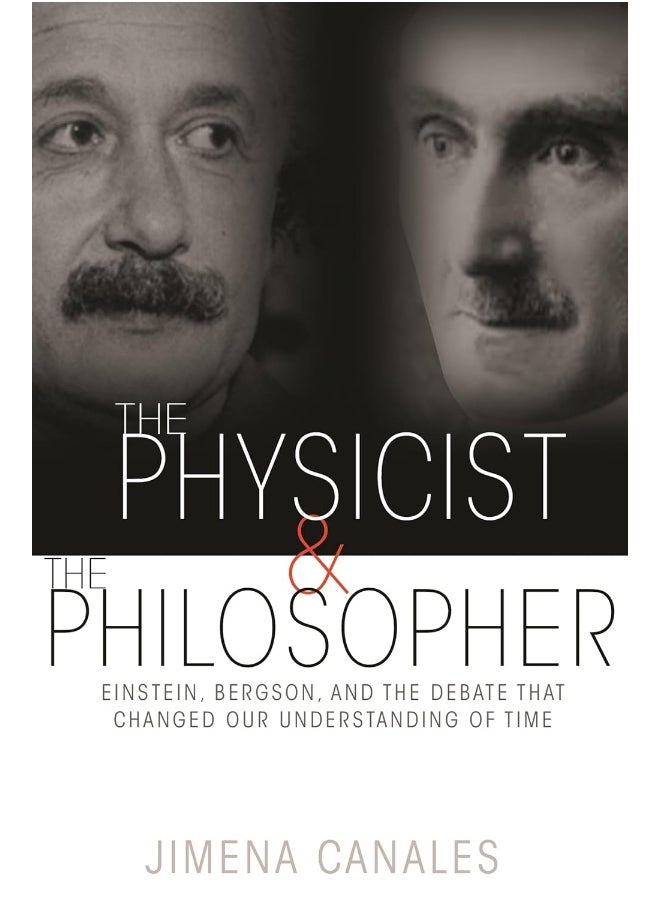 null - The Physicist and the Philosopher: Einstein, Bergson, and the Debate That Changed Our Understanding of Time - Image 1