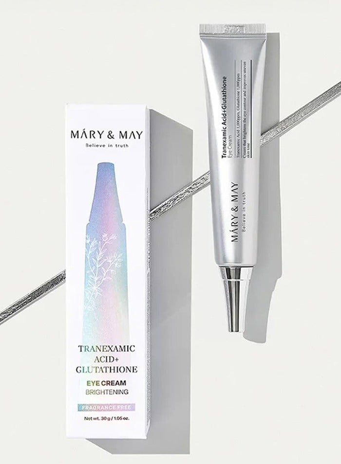 MARY & MAY Tranexamic Acid + Glutathion Eye Cream - 30ml - Image 1