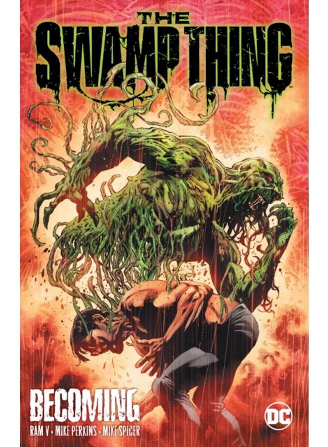 The Swamp Thing Volume 1: Becoming