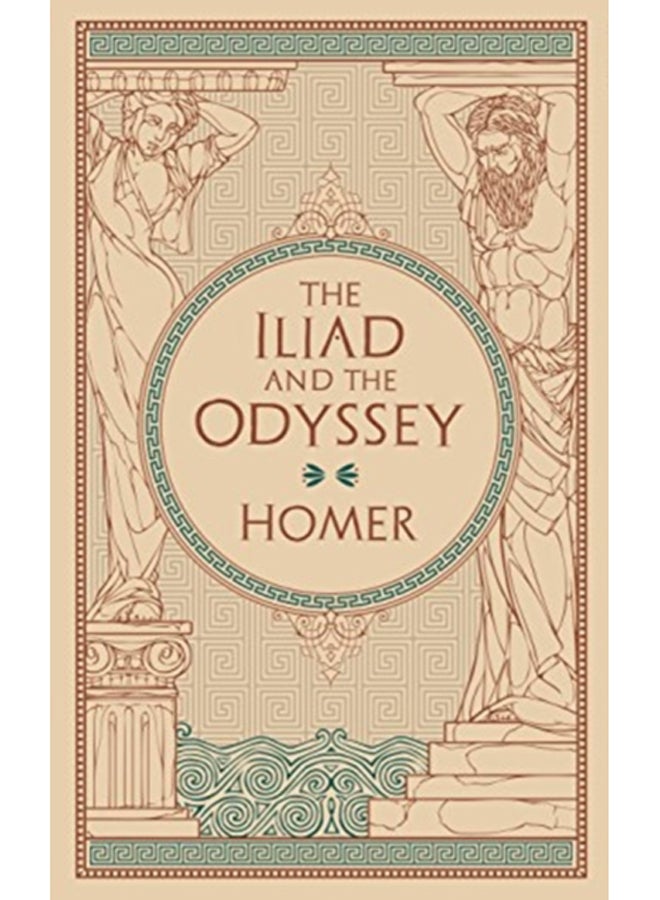 The Iliad & The Odyssey (Barnes & Noble Collectible Editions)