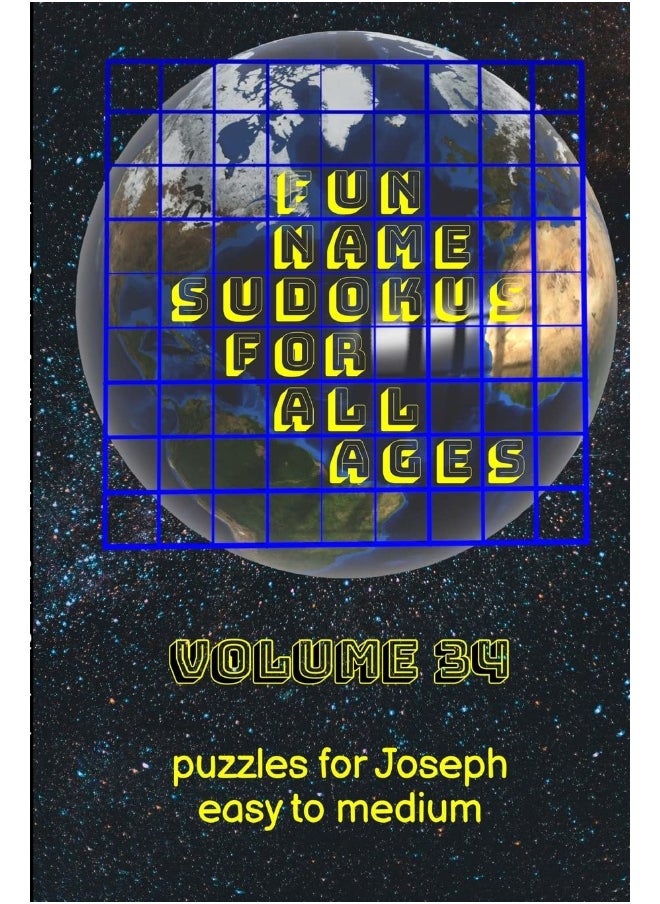Fun Name Sudokus for All Ages Volume 34: Puzzles for Joseph - Easy to Medium  - Image 1