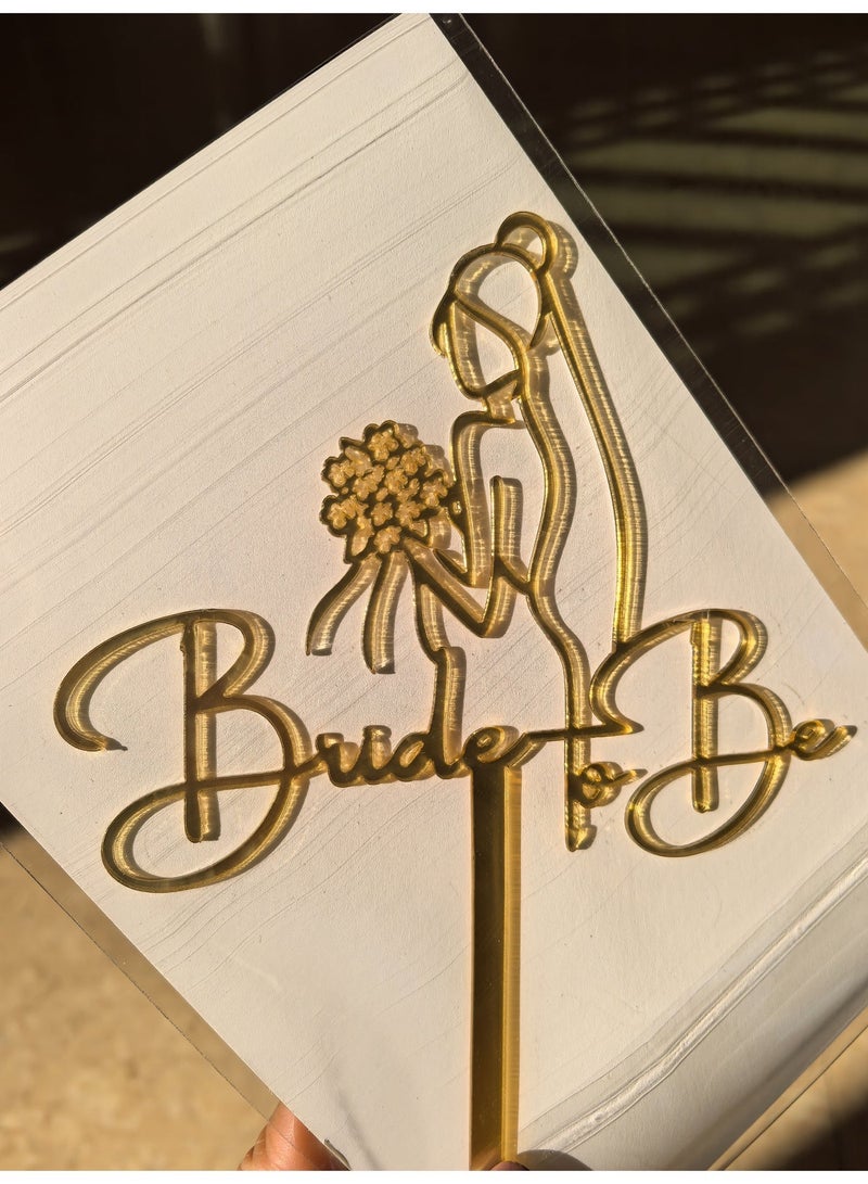 Bride To Be Cake Topper Sparkling Acrylic Gold Cake Decor Pick for The Bride Engagement Wedding Bridal Shower Party Decoration - Image 1