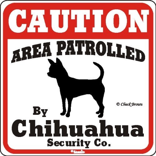 signs up Dog Yard Sign Caution Area Patrolled by Chihuahua Security Company - Image 2