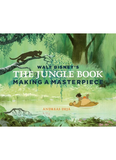 Walt Disney's The Jungle Book: Making A Masterpiece