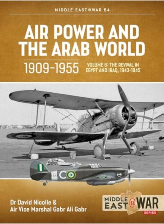 Air Power and Arab World 1909-1955 
