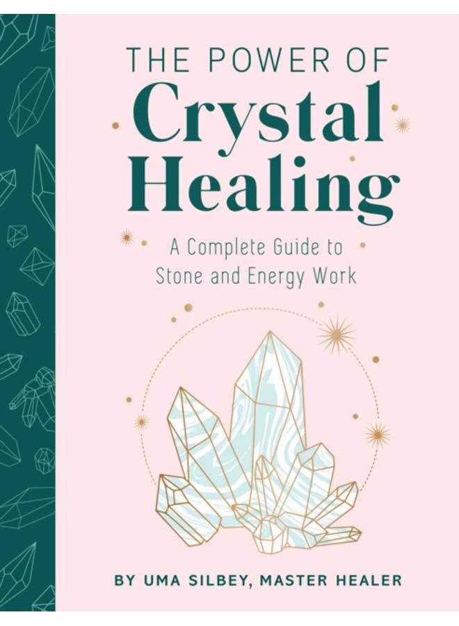 Crystal Healing : The Expert???s Guide to Stone and Crystal Energy Work 