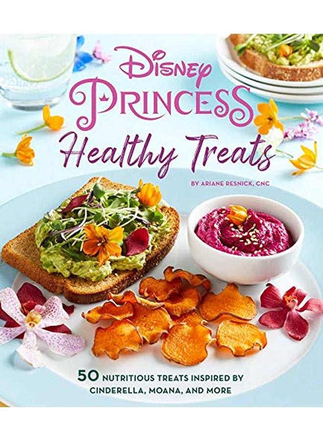 Disney Princess: Healthy Treats Cookbook (Kids Cookbook, Gifts for Disney Fans)