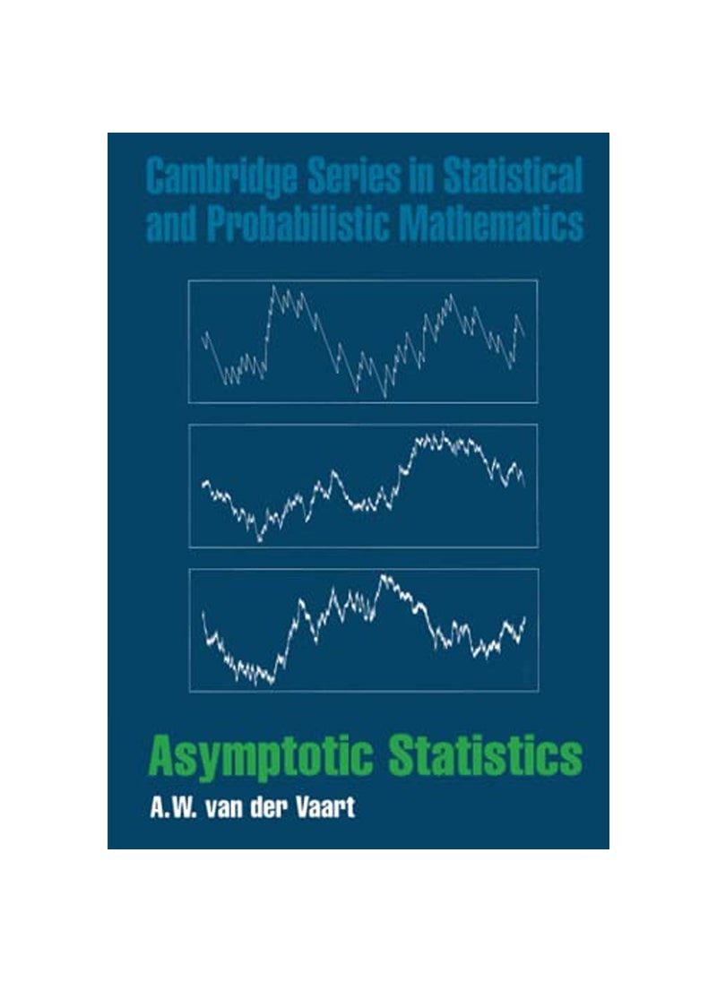 Asymptotic Statistics - pzsku/Z2A68E6F86CFCF6FA5448Z/45/_/1736946096/176d4b57-5b3d-46a7-bca8-ea7a60197cff