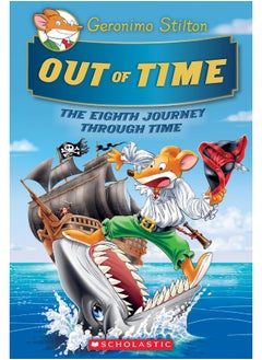 Out Of Time (Geronimo Stilton Journey Through Time #8): Volume 8  - Image 2
