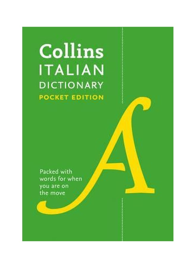 Italian Pocket Dictionary : The Perfect Portable Dictionary (Collins Pocket) (8TH)