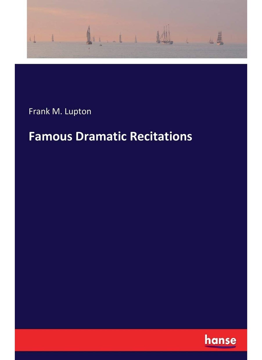 Famous Dramatic Recitations  - Image 1