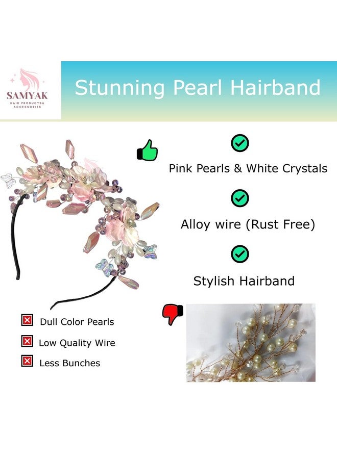 Samyak Pearl & Crystal Hair Band Accessories For Women & Girls, Stylish Tiara Headband For Wedding Party Juda Bun Fashion For Bridal Hair Decoration Accessory (Pink, Pearl & Crystal) - Image 4