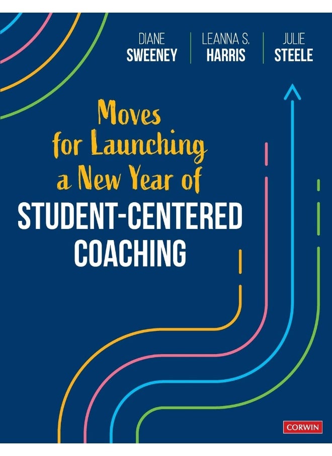 Moves for Launching a New Year of Student-Centered Coaching 