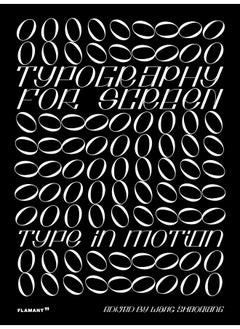 Typography for Screen: Type in Motion 