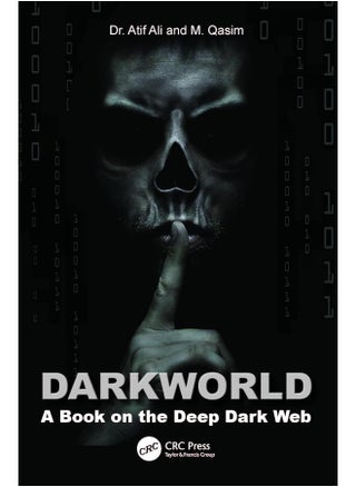 Dark World: A Book on the Deep Dark Web - pzsku/Z2A8C381DBF5A4850C77EZ/45/_/1740557012/a77361b5-3368-4a09-969d-6a022bd4fbdf