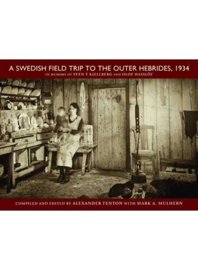 A Swedish Field Trip to the Outer Hebrides, 1934 