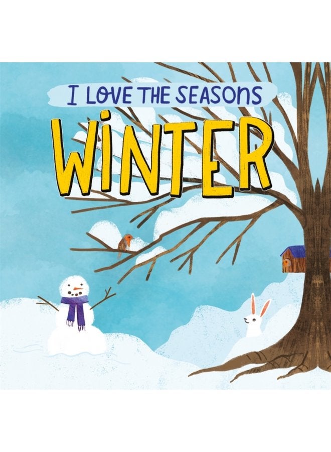 I Love the Seasons Winter - Paperback