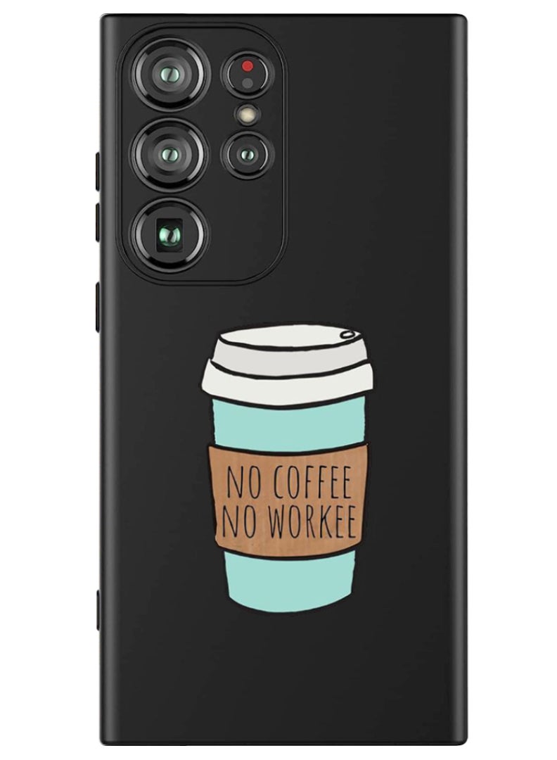 Theodor Protective Slim Fit Case Liquid Silicone Cover with Full Body Protection Anti-Scratch Shockproof Case For Samsung Galaxy S24 Ultra (Black) - No Coffee No work  - Image 1