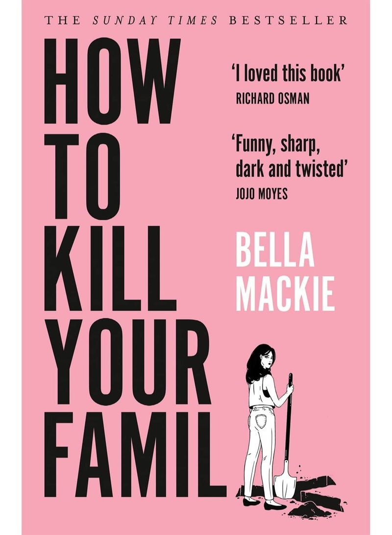 How To Kill Your Family