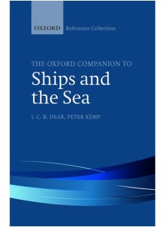 The Oxford Companion to Ships and the Sea 
