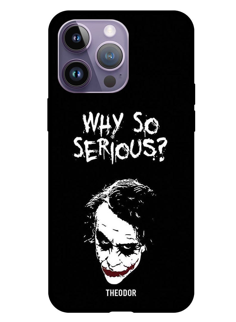 Theodor Protective Case Cover For Apple iPhone 14 Pro Max 6.7" 2022 Why So Serious - Image 1