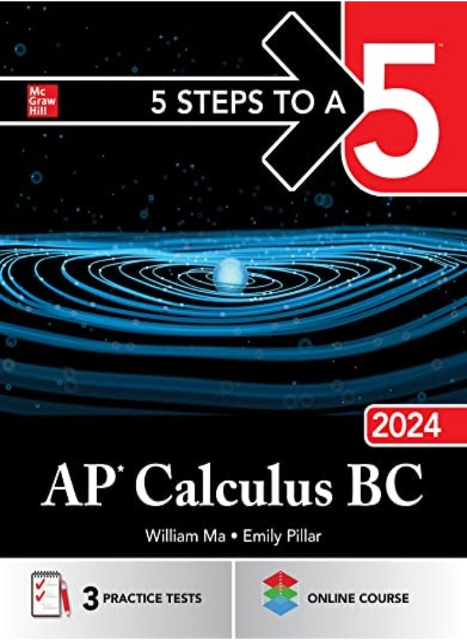 5 STEPS TO A 5 AP CALCULUS BC 2024 