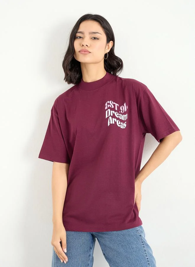 Burgundy Slogan Oversized 100% Cotton T-Shirt