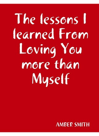 The lessons I learned From Loving You more than Myself - pzsku/Z2AA76724B8BC8A8FC9FAZ/45/1747730953/ea4259af-8761-4bbb-a851-3debf698800c