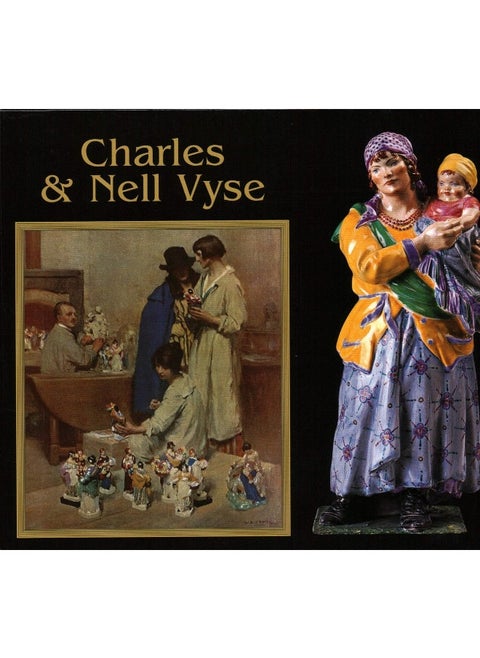 Charles and Nell Vyse: A Partnership