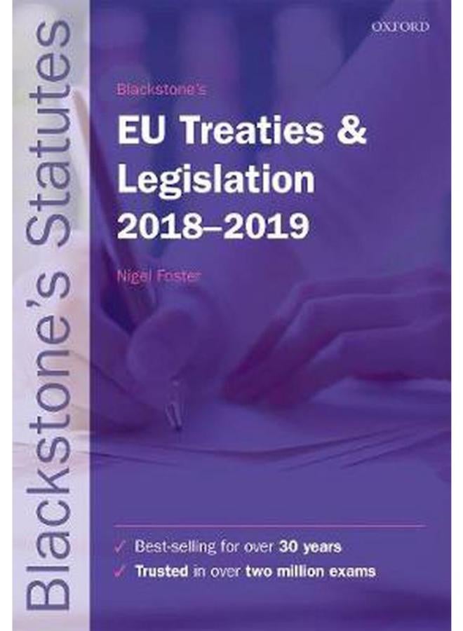 Blackstone`s EU Treaties & Legislation 2018-2019