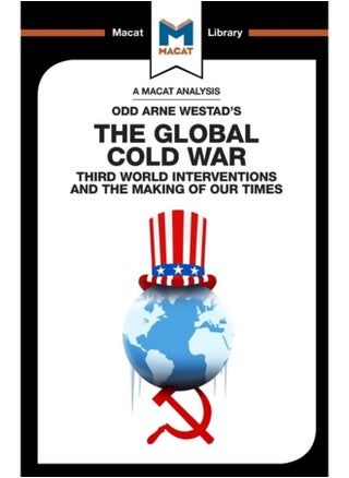 An Analysis of Odd Arne Westad's The Global Cold War : Third World Interventions and the Making of our Times - pzsku/Z2AB0906A4EBBA978786DZ/45/1744615454/a7a17d9c-9ae0-44bc-b2e3-dd1125f36244
