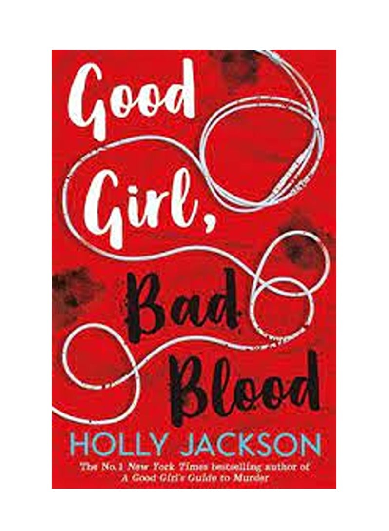 Good Girl Bad Blood